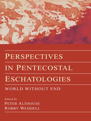 cover image of Perspectives in Pentecostal Eschatologies
